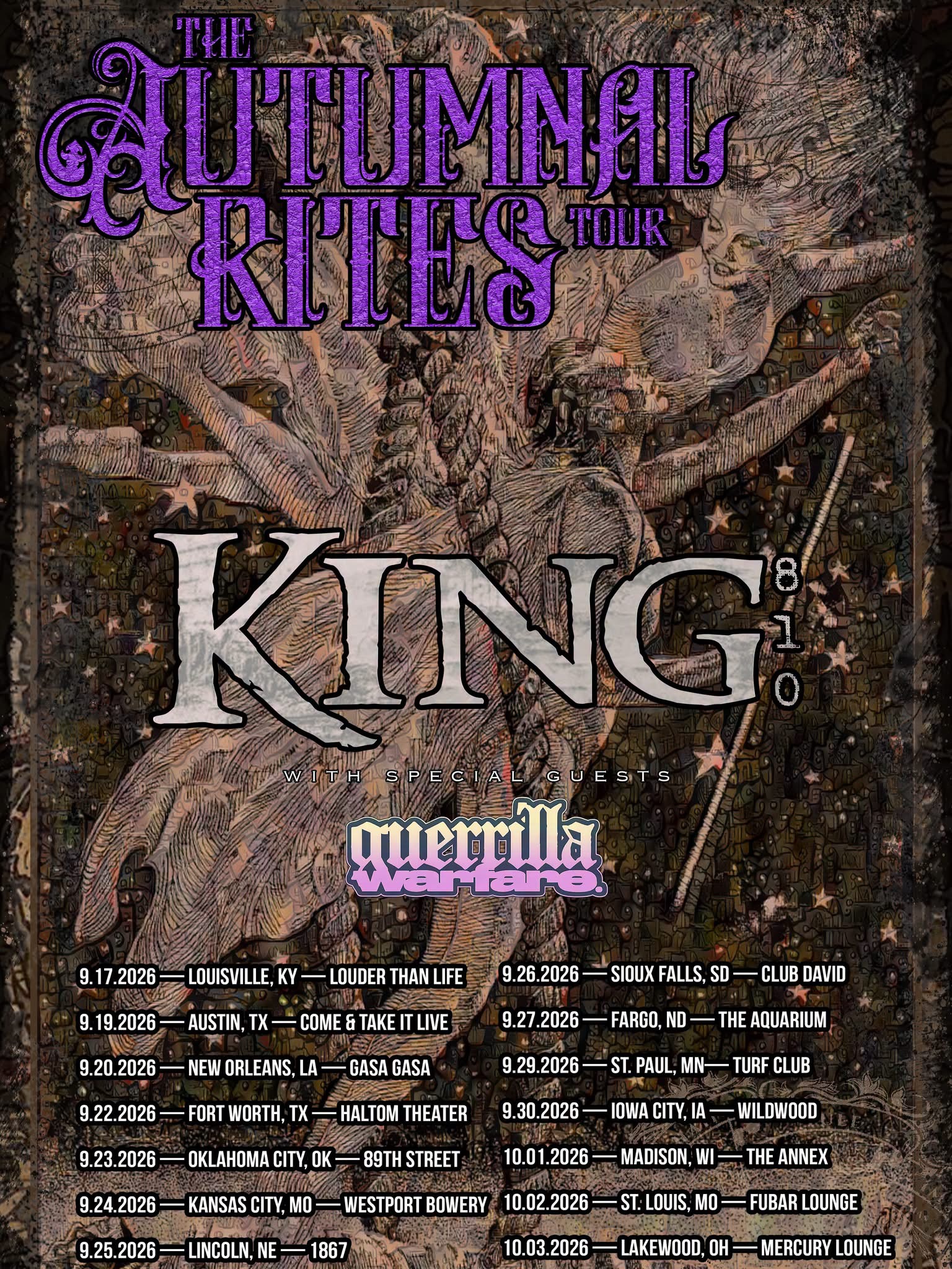King 810 — The Autumnal Rites Tour, with special guests guerrilla warfare. September 17–October 3, 2026.